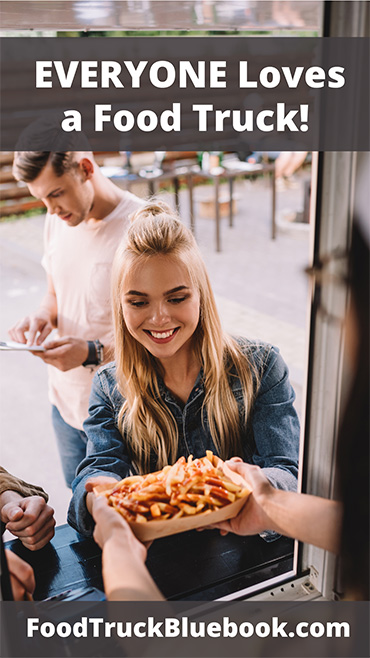 EVERYONE Loves a Food Truck